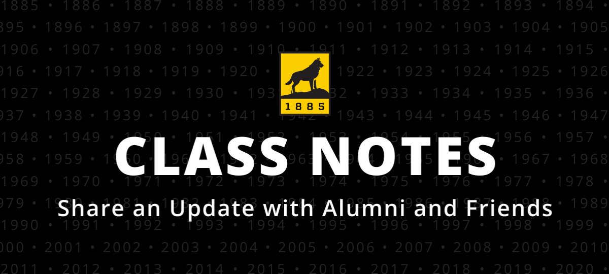 Class Notes—Share an Update with Alumni and Friends!