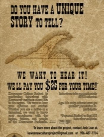 1 version of a recruitment poster for Keweenaw Culture Project