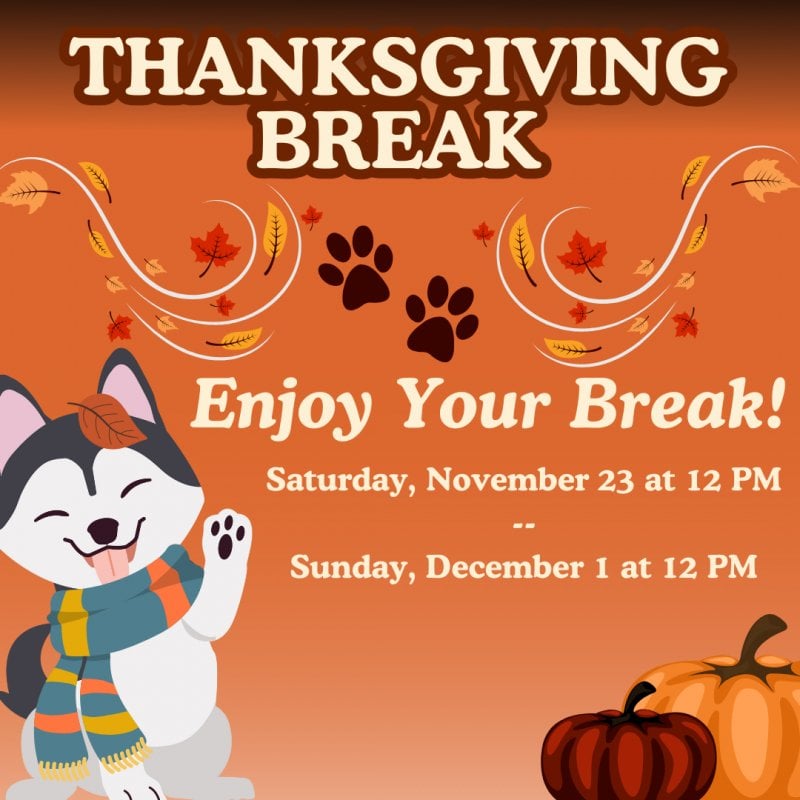 Fall break: Saturday, November 23  to  Sunday, December 1