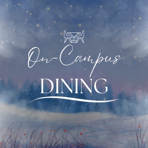 On-Campus Dining During the Closure