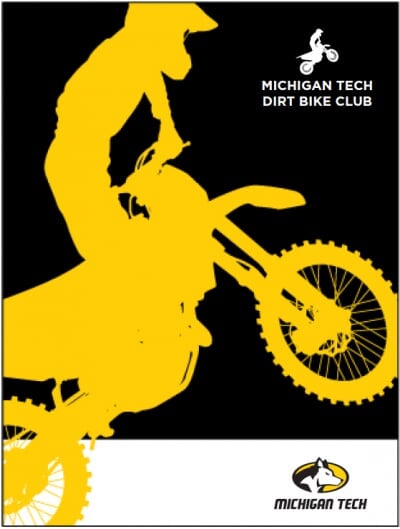 Non-compliant athletics design with Michigan Tech DIrt Bike Club in the upper right, athletics logo in the lower right on a silhouette of a dirtbike rider.
